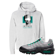 Stadium Green 95s Hoodie | Intense Feelings, Ash