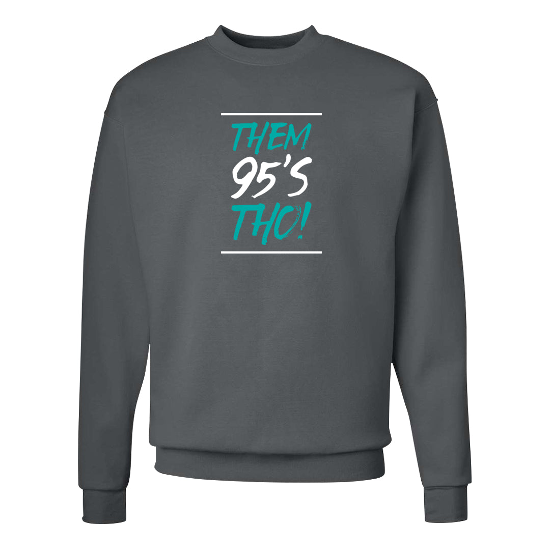 Stadium Green 95s Crewneck Sweatshirt | Them 95s Tho, Smoke Grey
