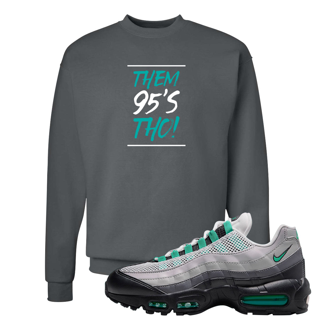 Stadium Green 95s Crewneck Sweatshirt | Them 95s Tho, Smoke Grey