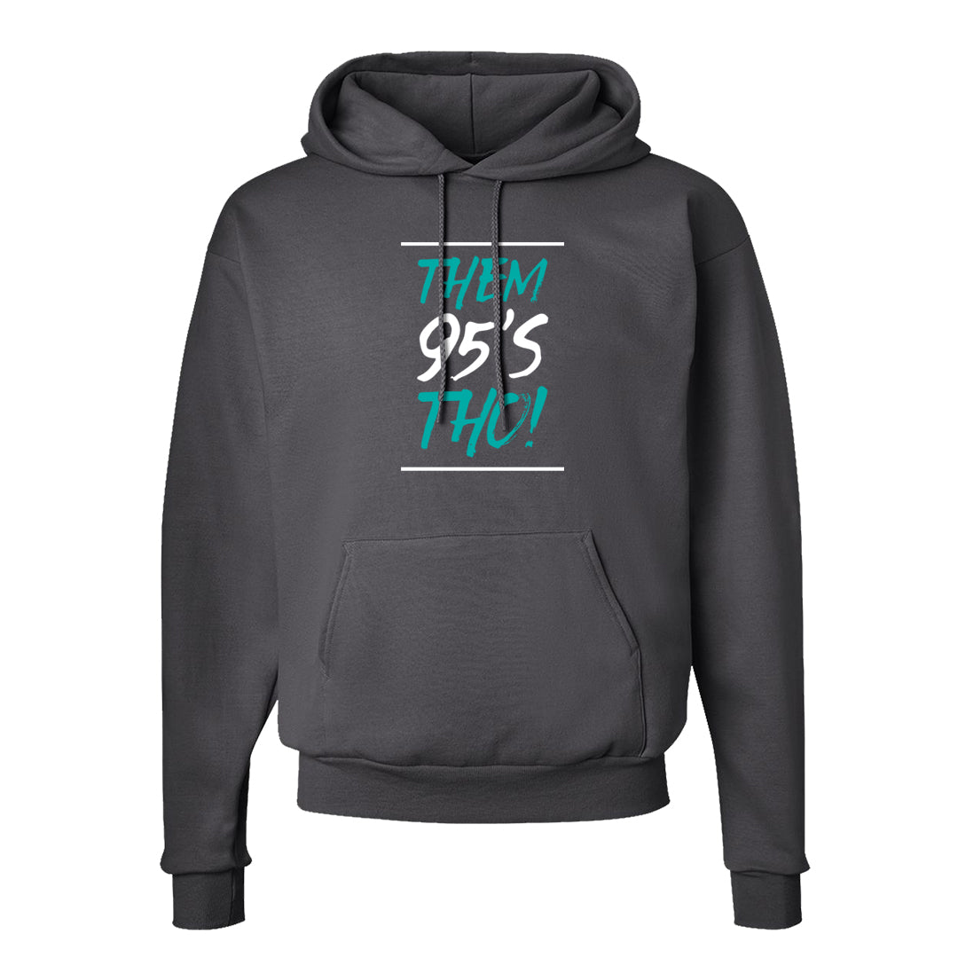 Stadium Green 95s Hoodie | Them 95s Tho, Smoke Grey