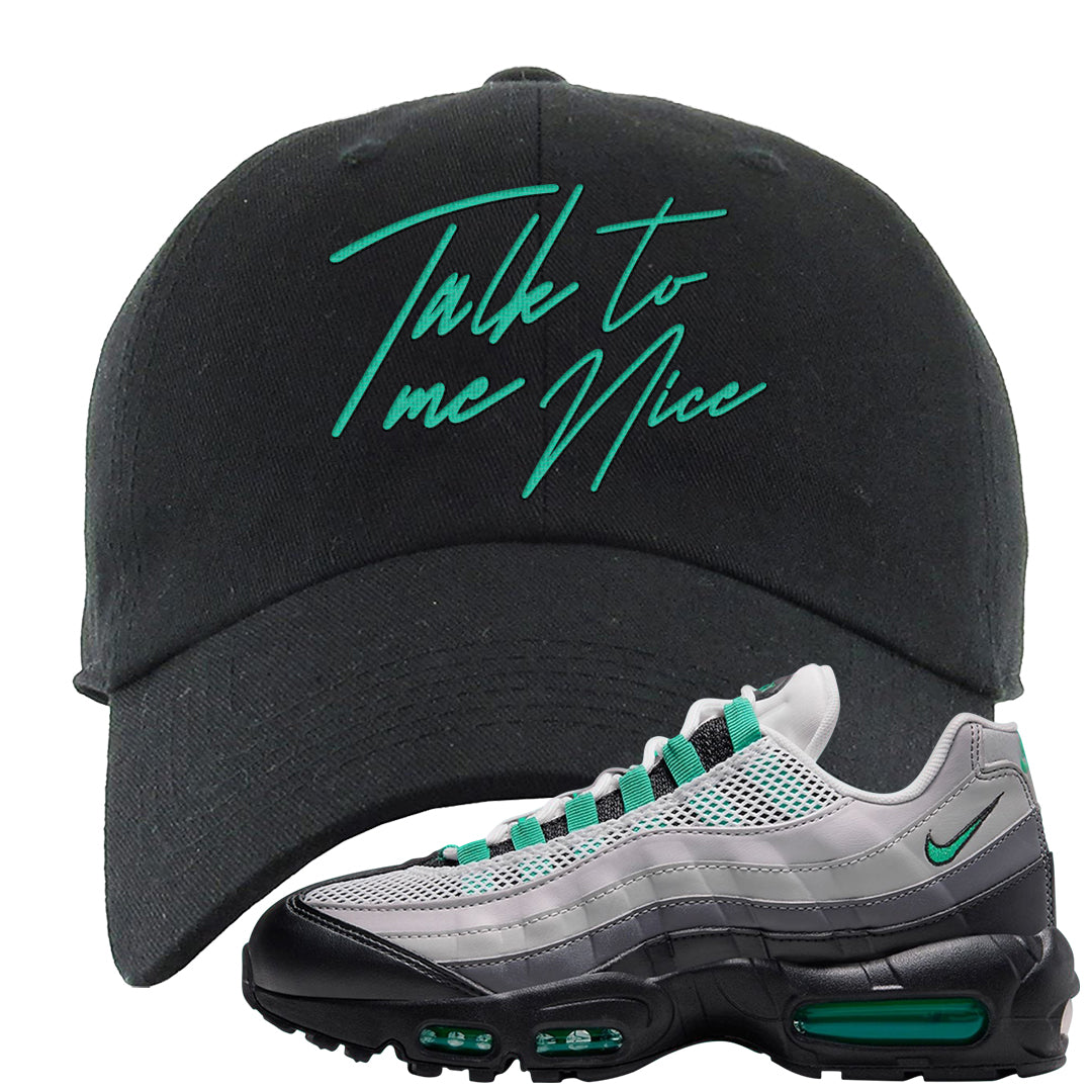 Stadium Green 95s Dad Hat | Talk To Me Nice, Black