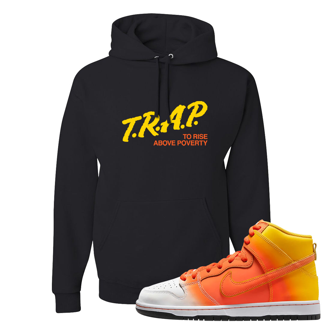 Candy Corn High Dunks Hoodie | Trap To Rise Above Poverty, Black