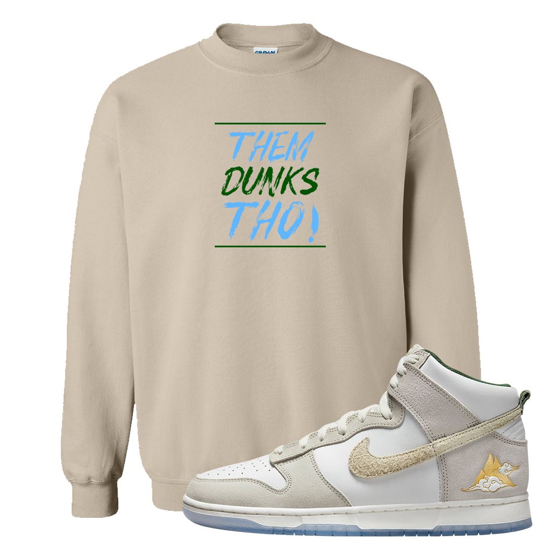 Lunar New Year High Dunks Crewneck Sweatshirt | Them Dunks Tho, Sand