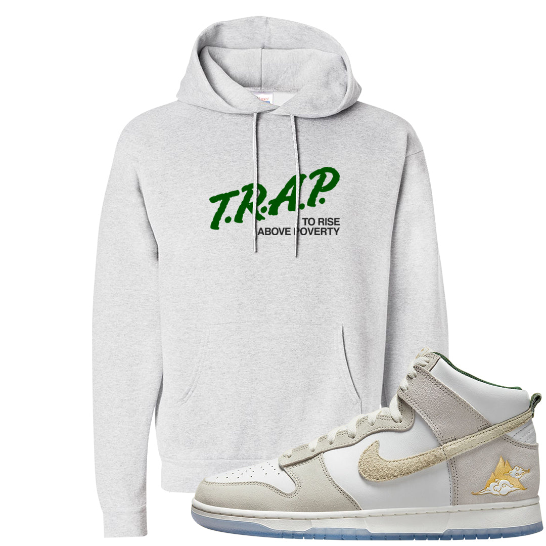 Lunar New Year High Dunks Hoodie | Trap To Rise Above Poverty, Ash