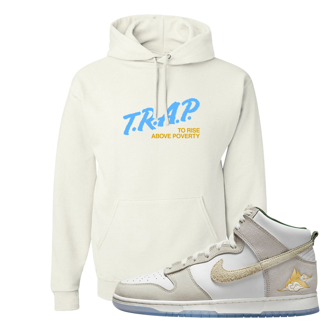 Lunar New Year High Dunks Hoodie | Trap To Rise Above Poverty, White