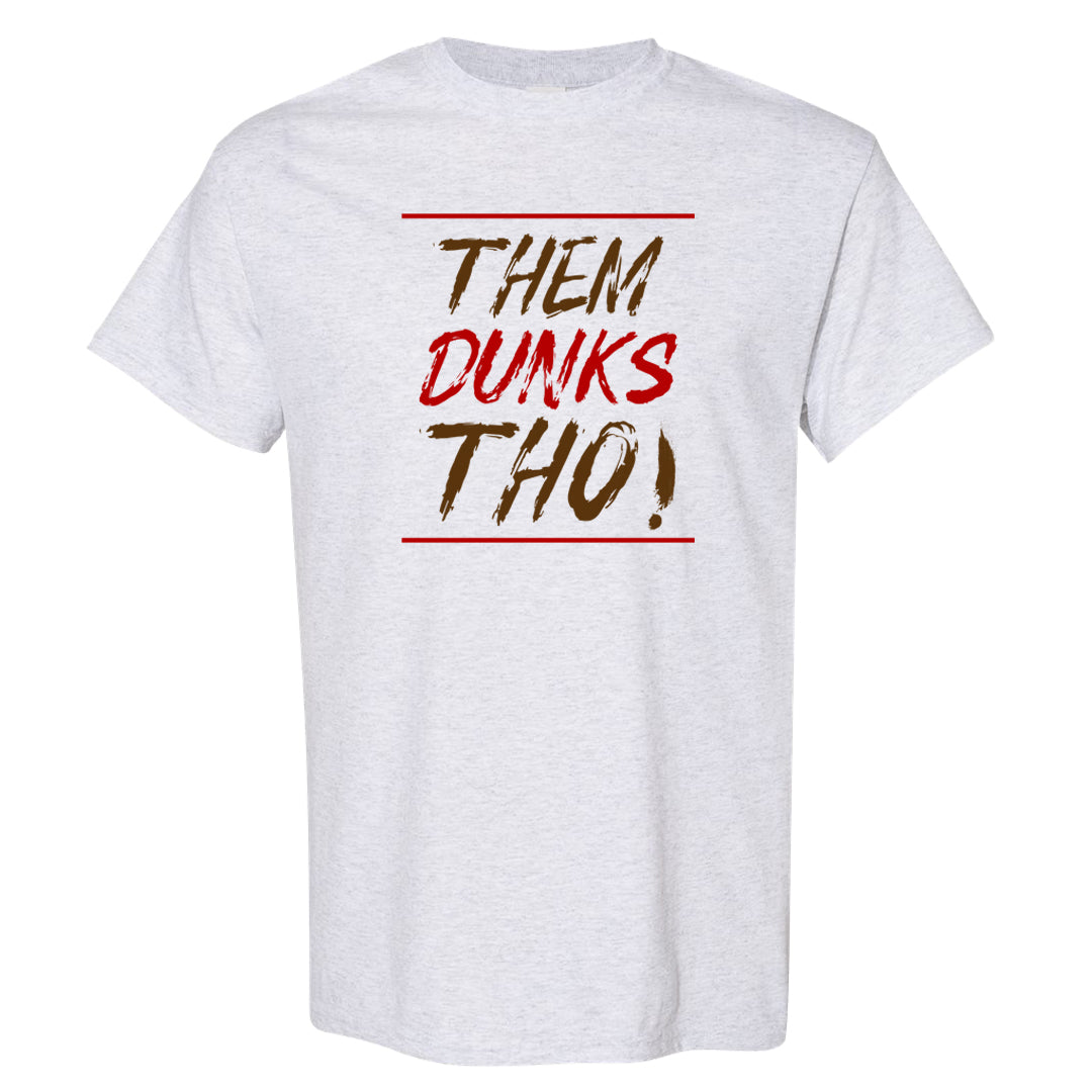Bacon Low Dunks T Shirt | Them Dunks Tho, Ash