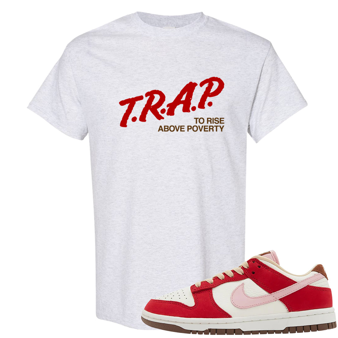 Bacon Low Dunks T Shirt | Trap To Rise Above Poverty, Ash
