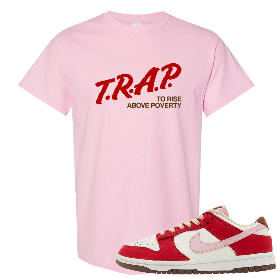 Bacon Low Dunks T Shirt | Trap To Rise Above Poverty, Light Pink