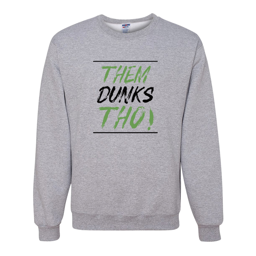 Clad Green Low Dunks Crewneck Sweatshirt | Them Dunks Tho, Ash