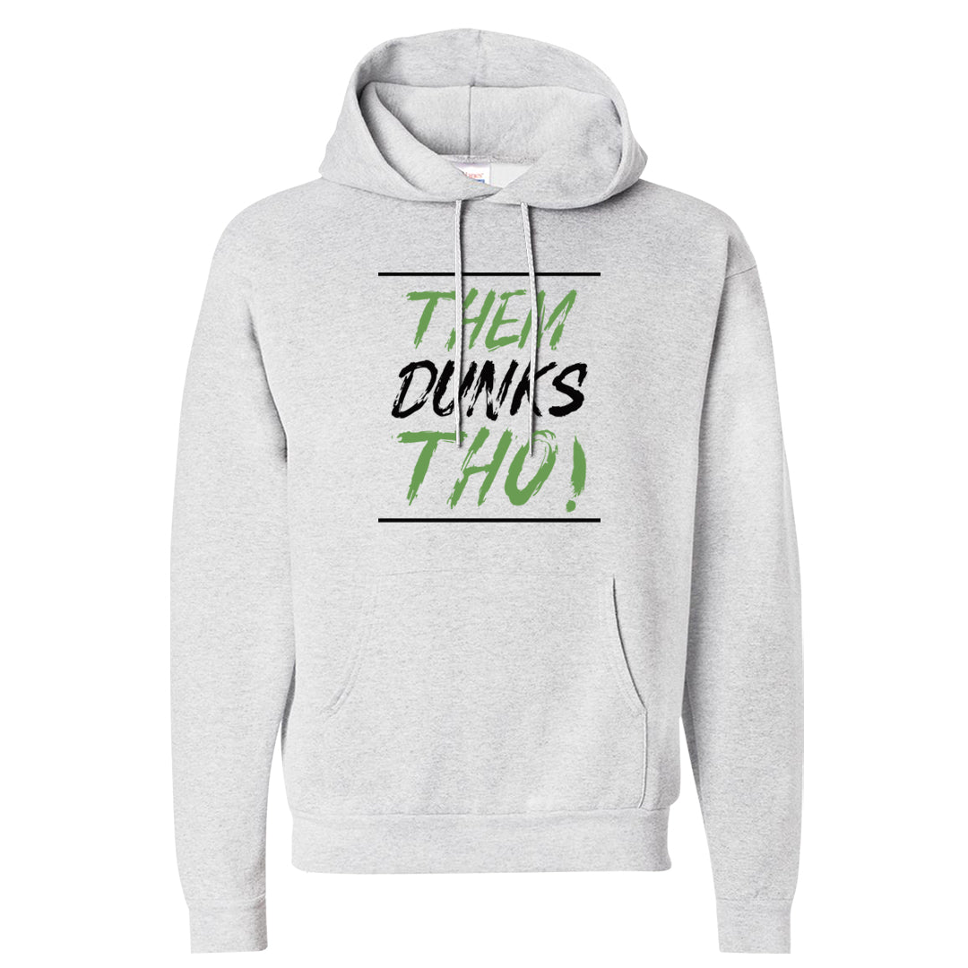 Clad Green Low Dunks Hoodie | Them Dunks Tho, Ash