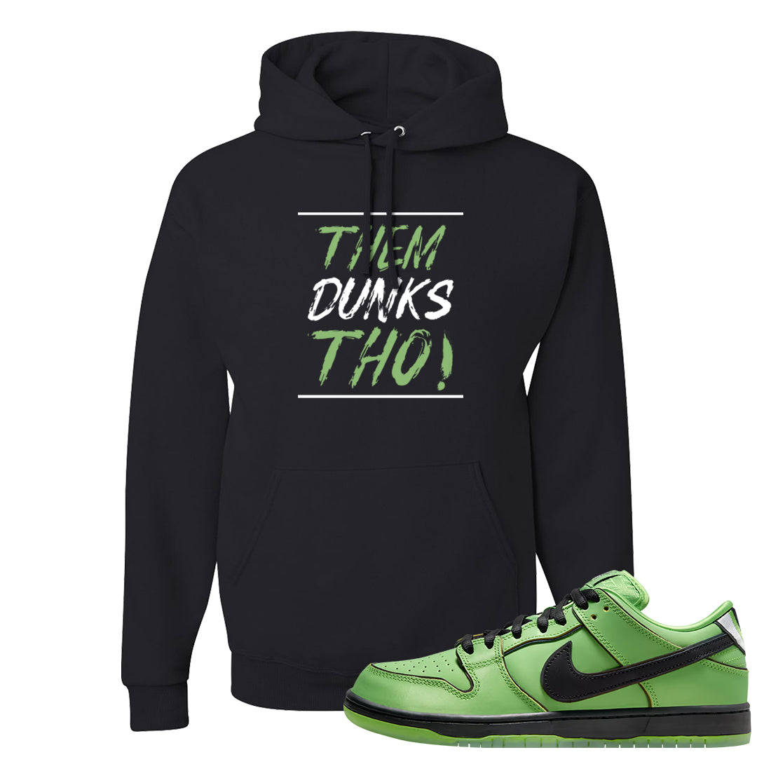 Clad Green Low Dunks Hoodie | Them Dunks Tho, Black