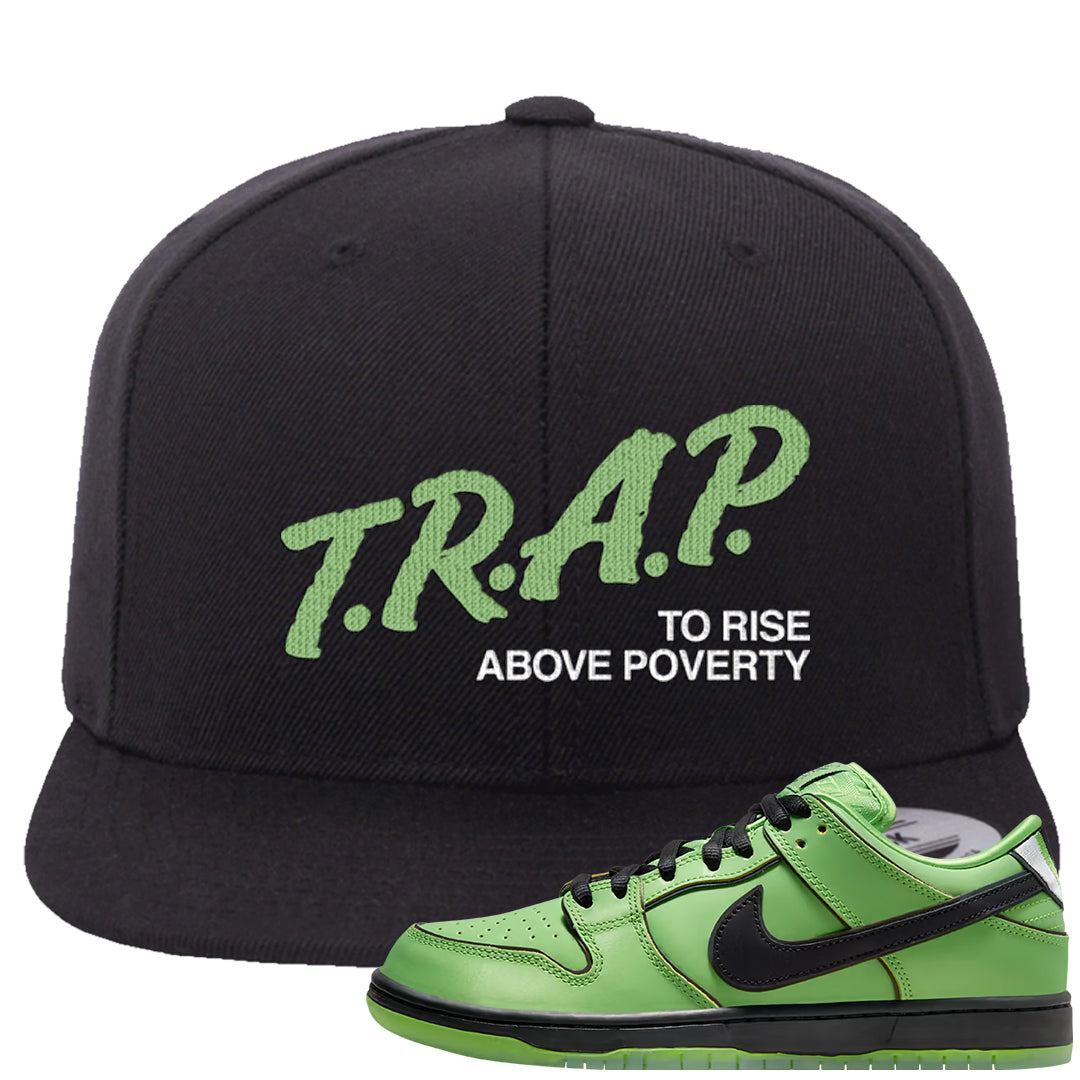 Clad Green Low Dunks Snapback Hat | Trap To Rise Above Poverty, Black
