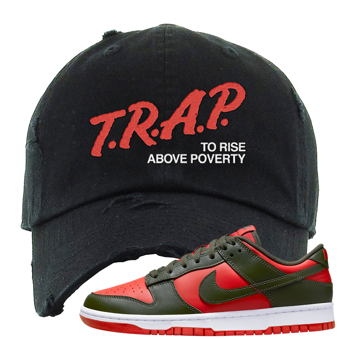 Cargo Khaki Low Dunks Distressed Dad Hat | Trap To Rise Above Poverty, Black