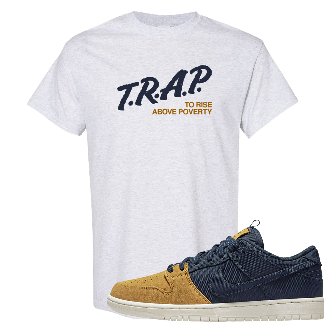 Midnight Navy Ochre Low Dunks T Shirt | Trap To Rise Above Poverty, Ash