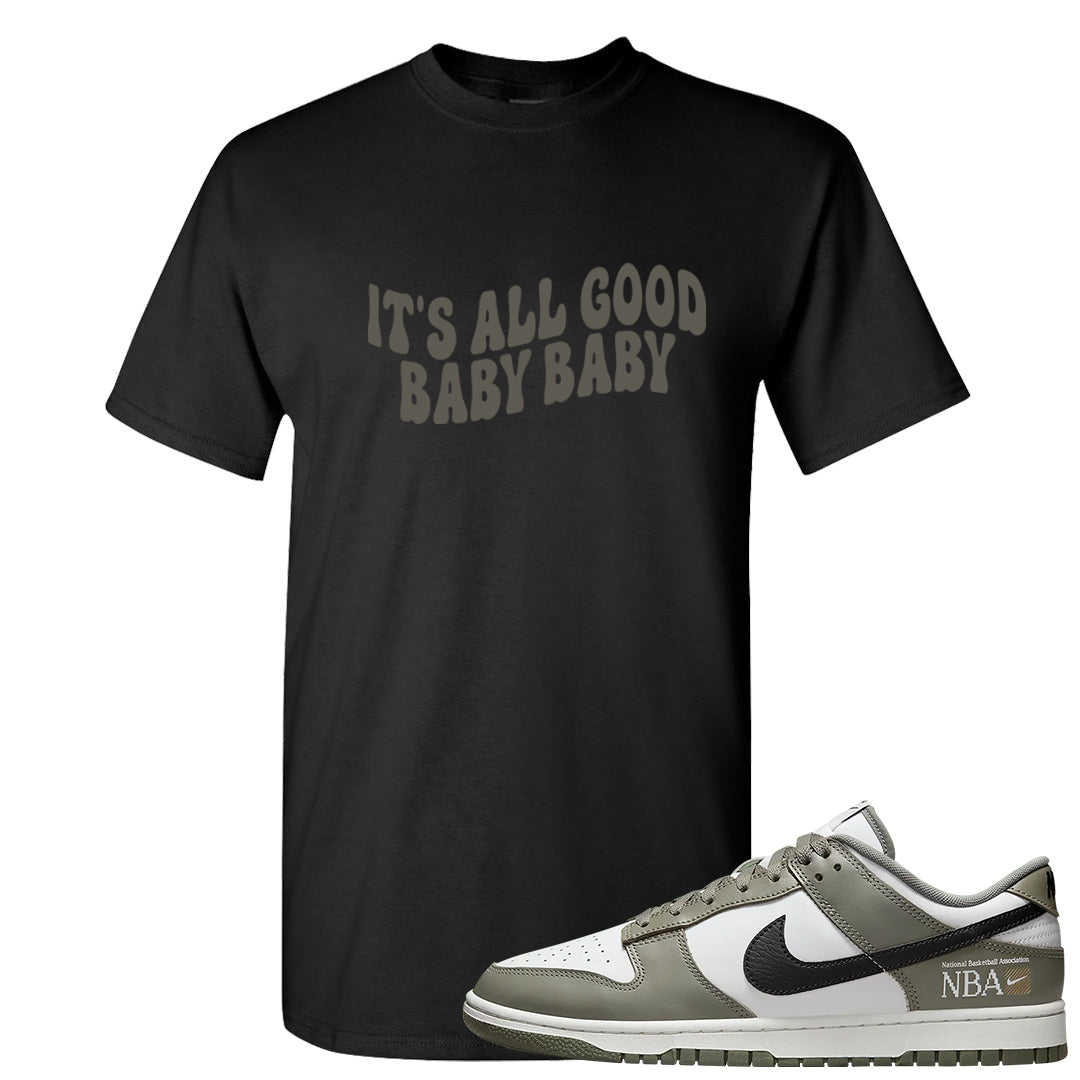 Muted Olive Grey Low Dunks T Shirt | All Good Baby, Black