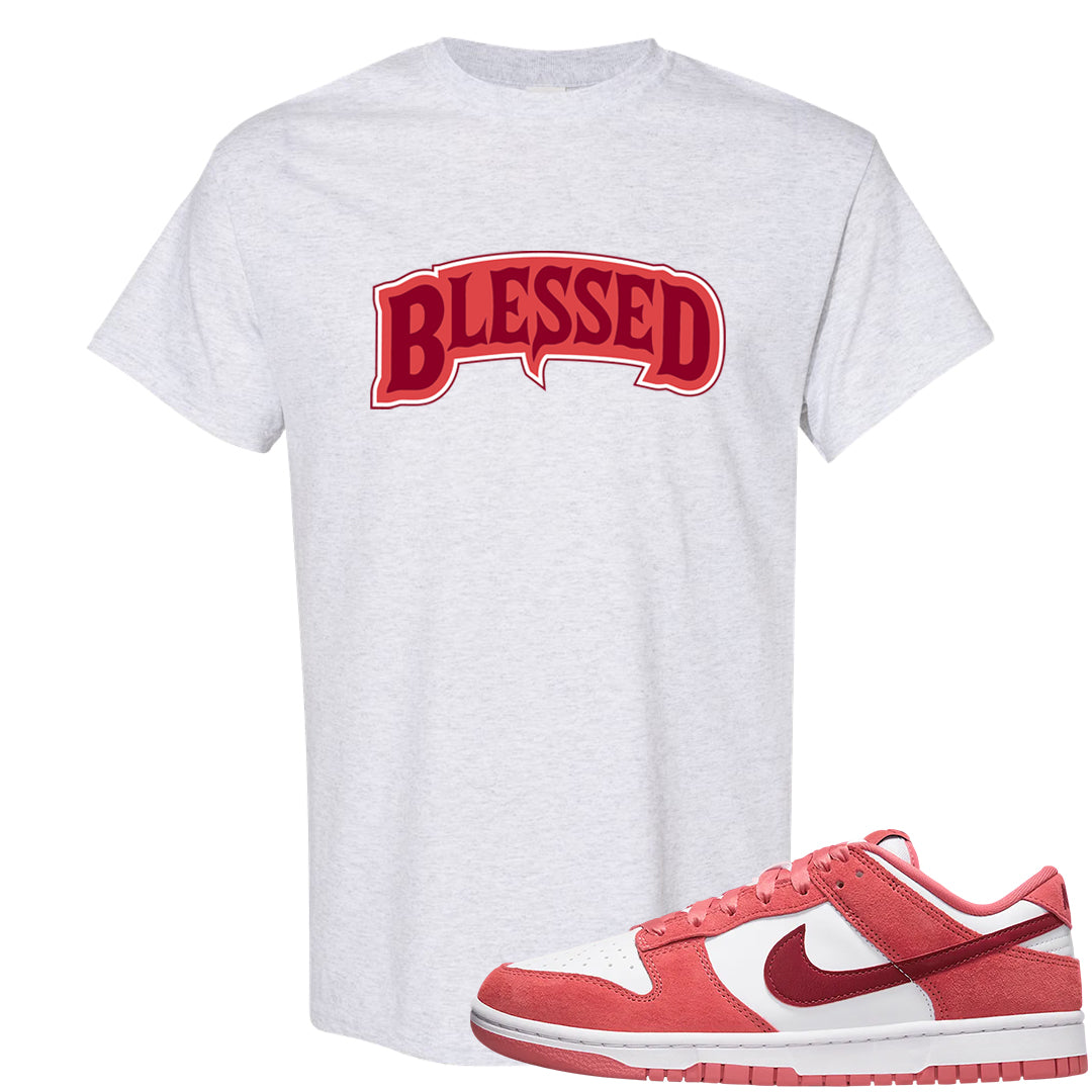 Valentine's Day Low Dunks T Shirt | Blessed Arch, Ash