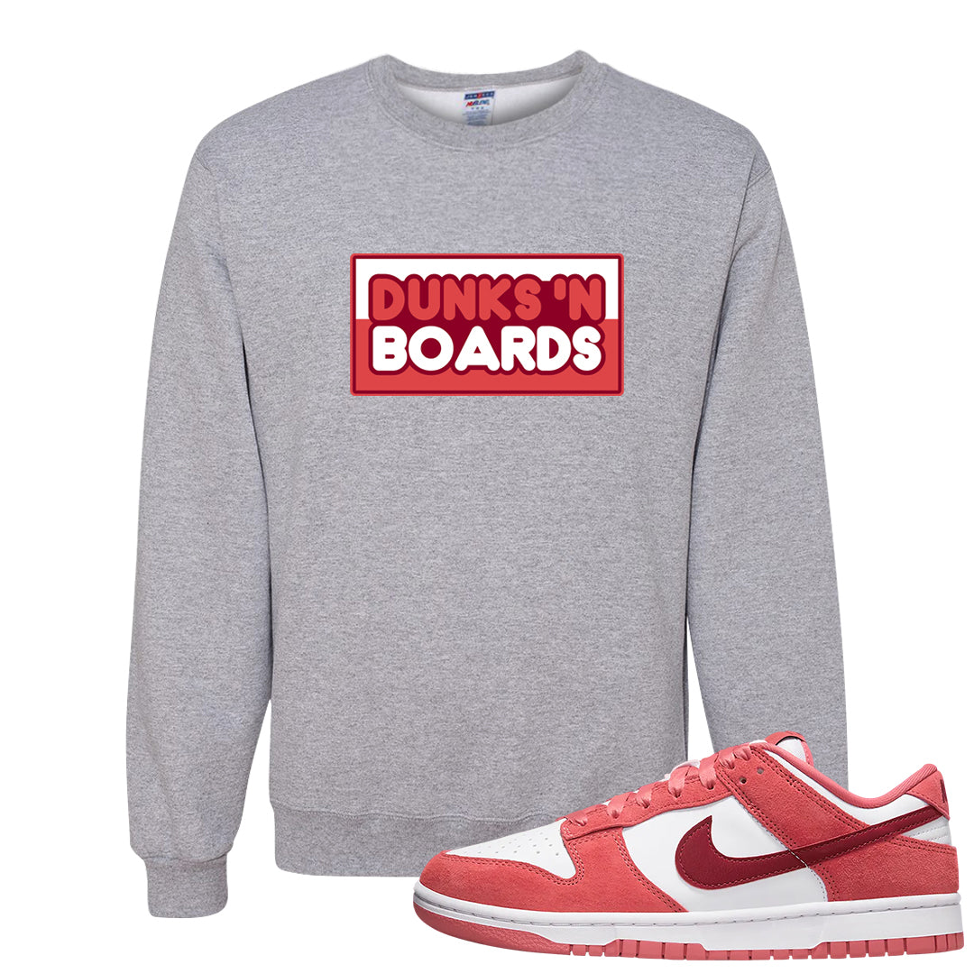 Valentine's Day Low Dunks Crewneck Sweatshirt | Dunks N Boards, Ash