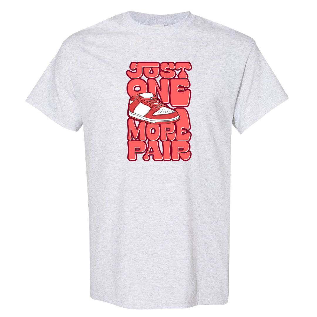 Valentine's Day Low Dunks T Shirt | One More Pair Dunk, Ash