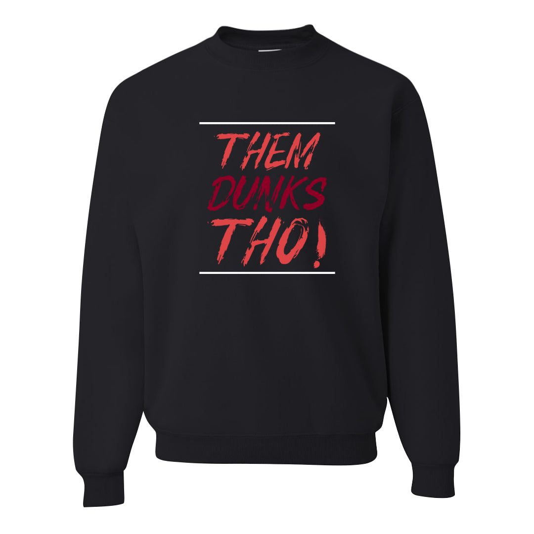 Valentine's Day Low Dunks Crewneck Sweatshirt | Them Dunks Tho, Black