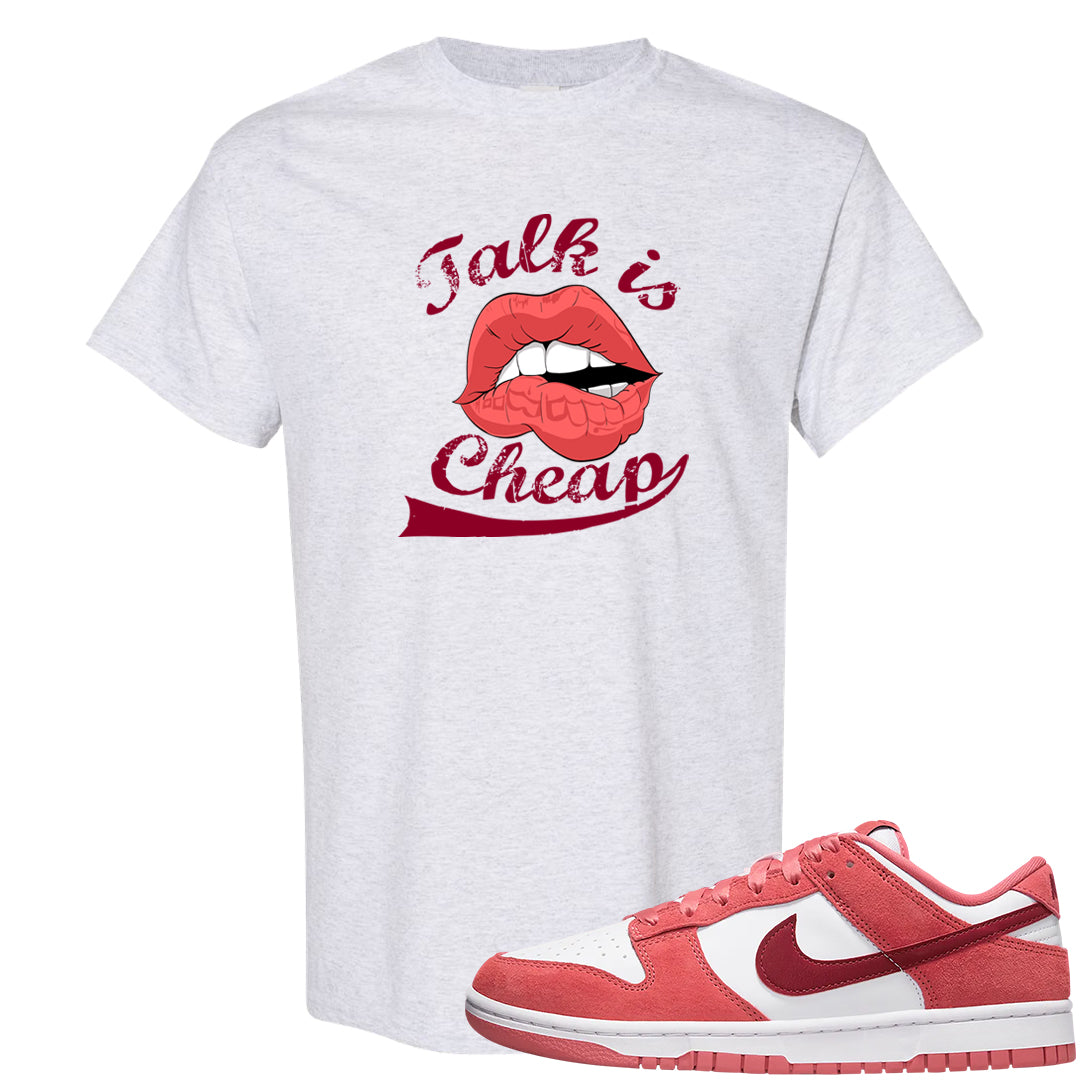 Valentine's Day Low Dunks T Shirt | Talk Lips, Ash