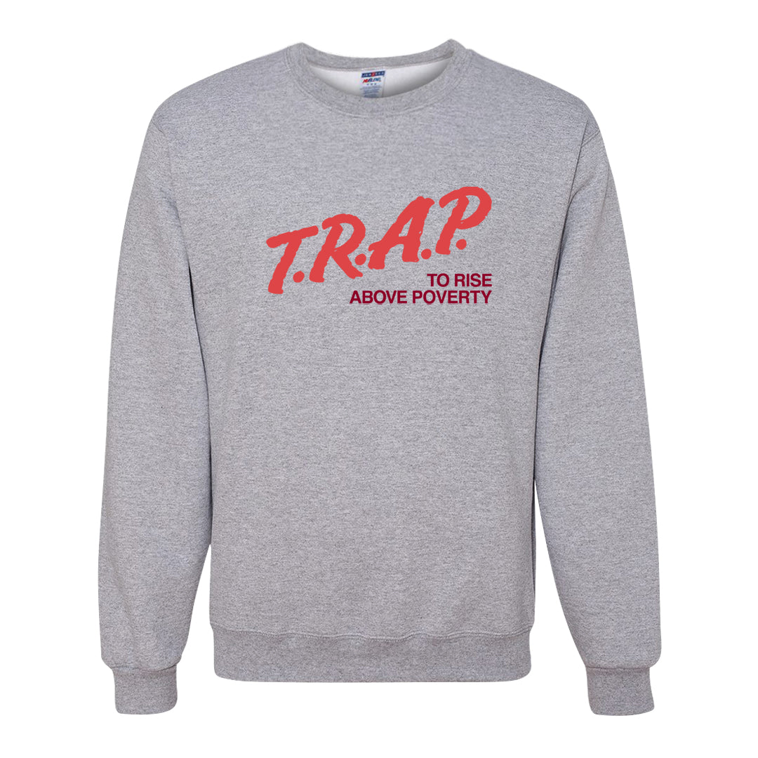 Valentine's Day Low Dunks Crewneck Sweatshirt | Trap To Rise Above Poverty, Ash