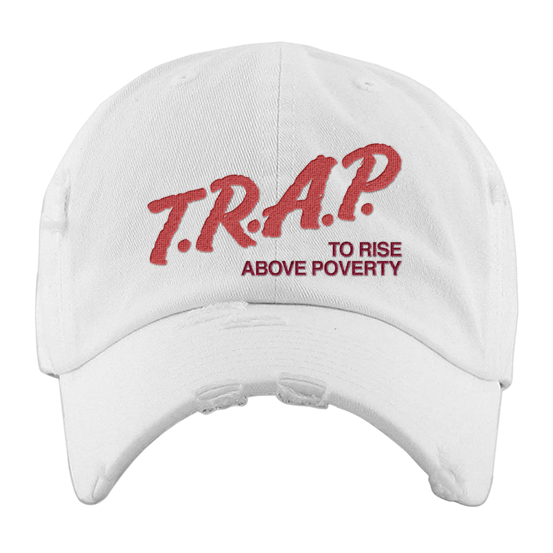 Valentine's Day Low Dunks Distressed Dad Hat | Trap To Rise Above Poverty, White