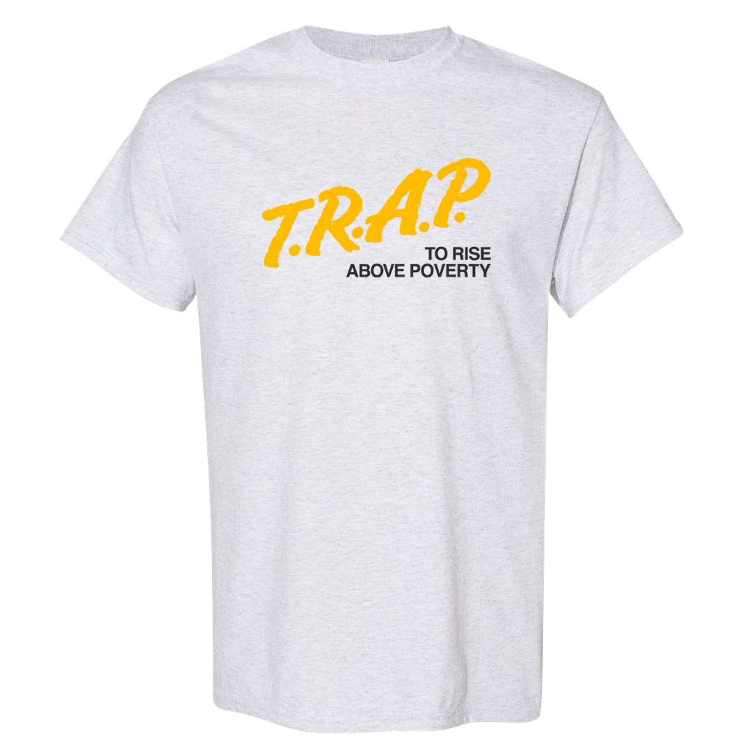 Vivid Sulfur Low Dunks T Shirt | Trap To Rise Above Poverty, Ash