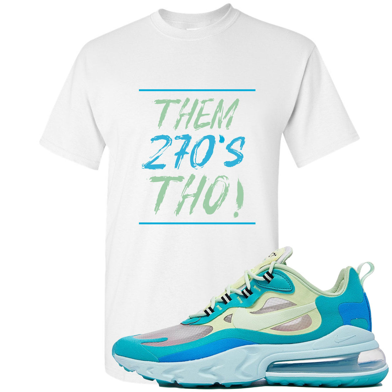 Hyper Jade React 270s T Shirt | Them 270s Tho, White