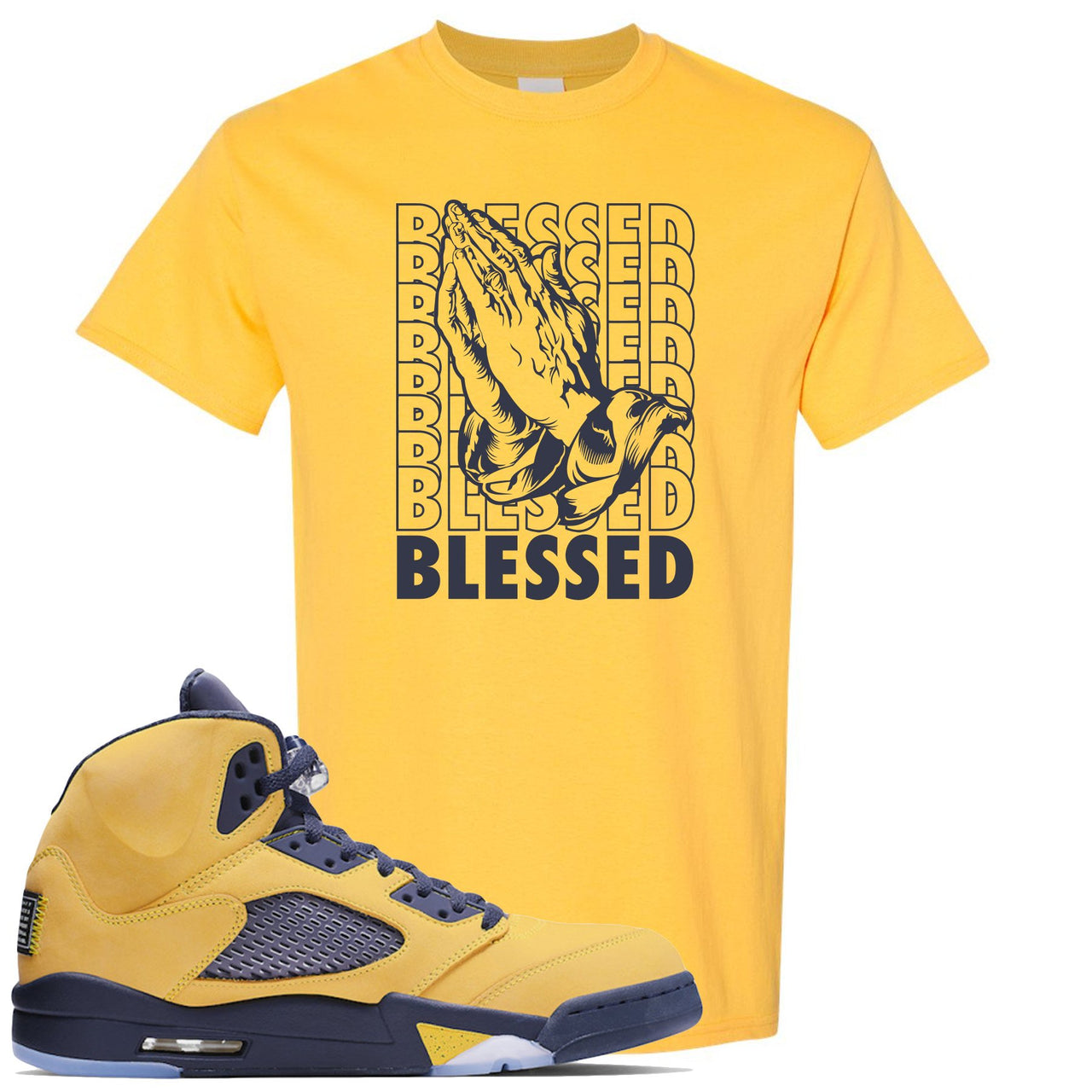 Michigan Inspire 5s T Shirt | Blessed Praying Hands, Daisy Yellow