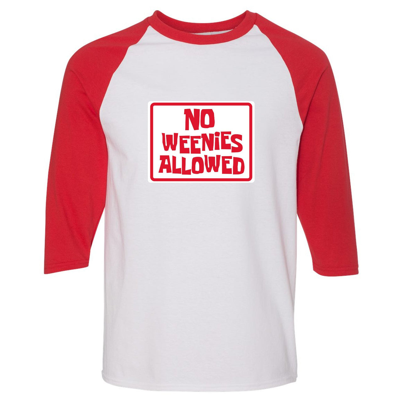 Patrick K5s Raglan T Shirt | No Weenies Allowed, White and Red