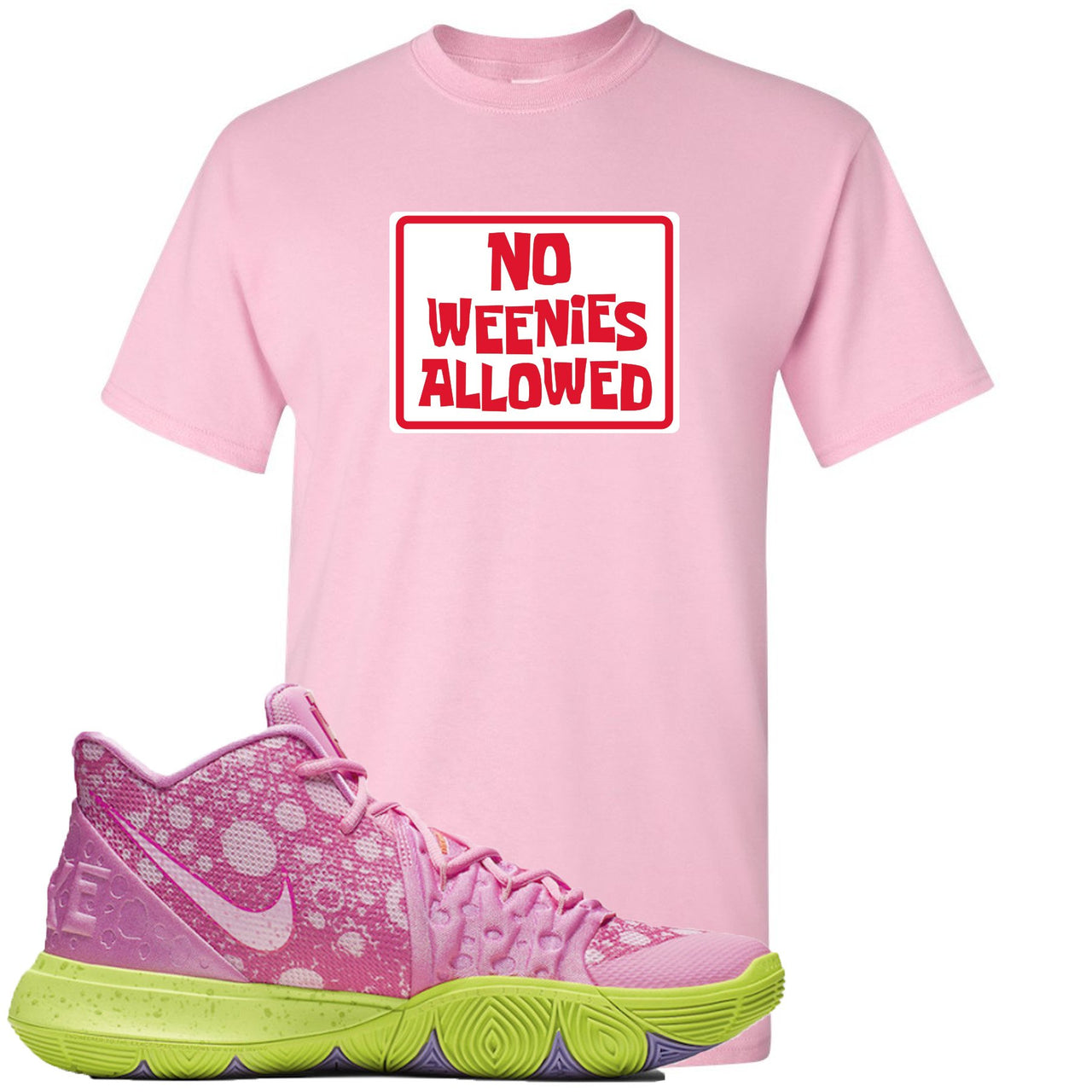 Patrick K5s T Shirt | No Weenies Allowed, Light Pink