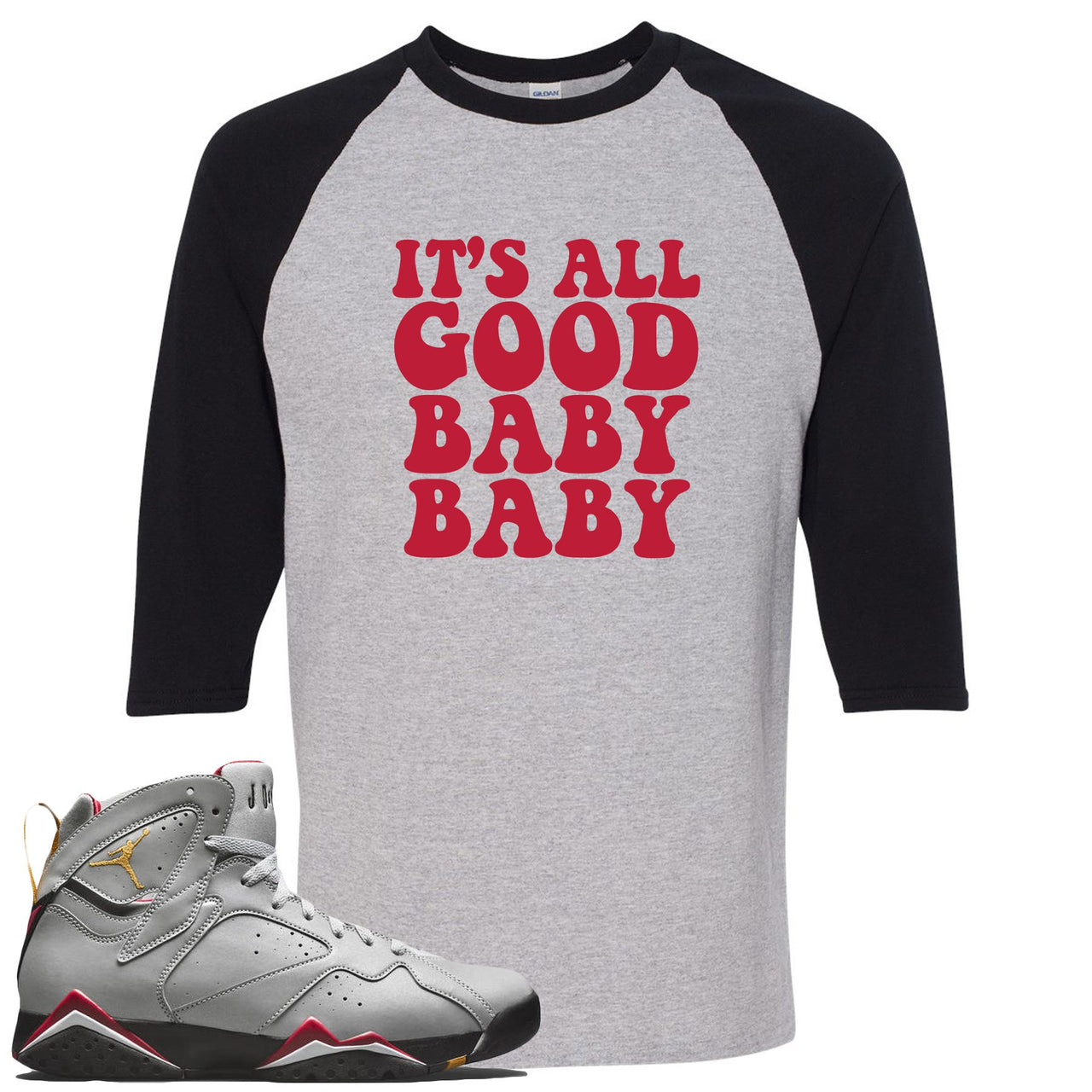 Reflections of a Champion 7s Raglan T Shirt | It's All Good Baby Baby, Sports Gray and Black
