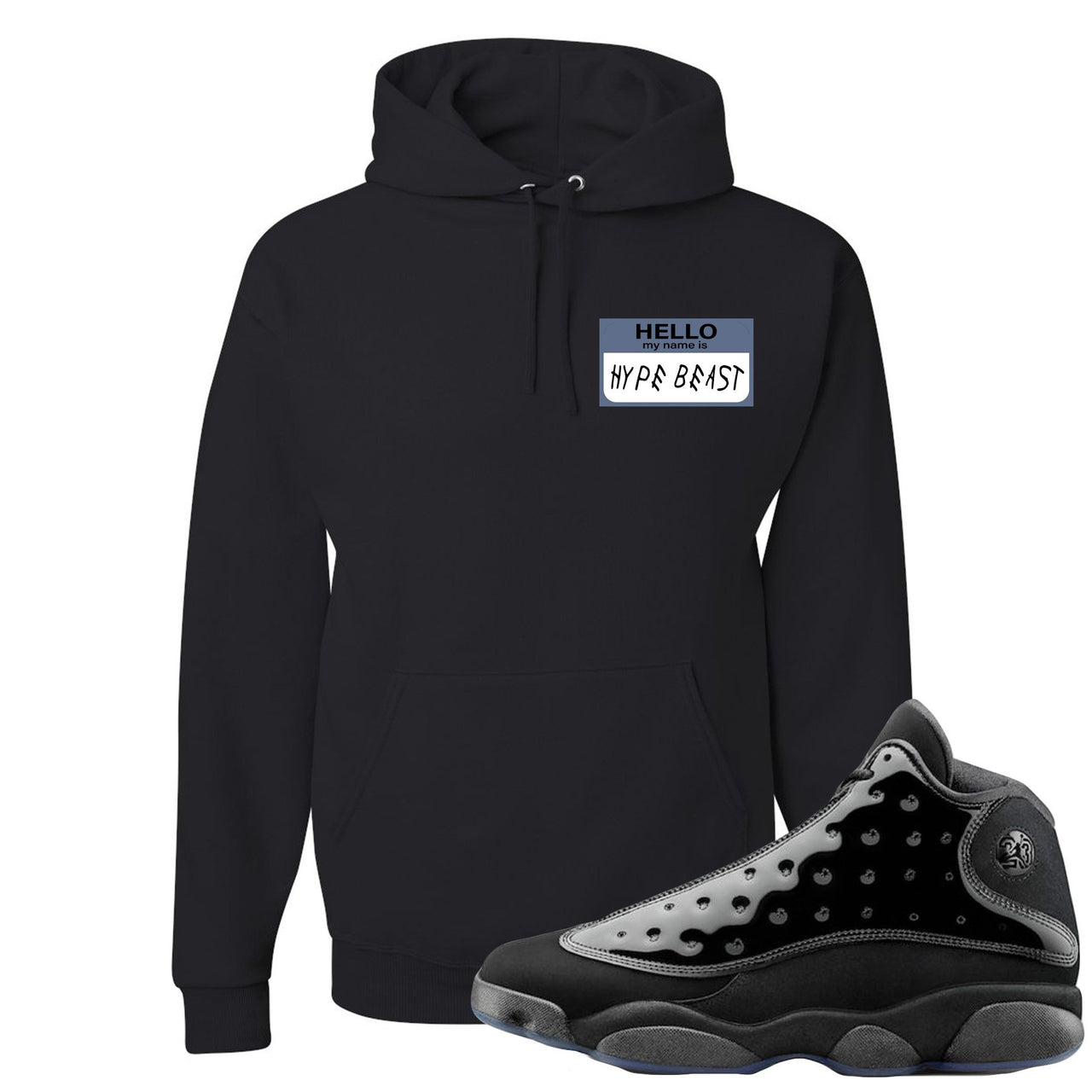 Cap and Gown 13s Hoodie | Hello My Name is Hype Beast Woe Style, Black