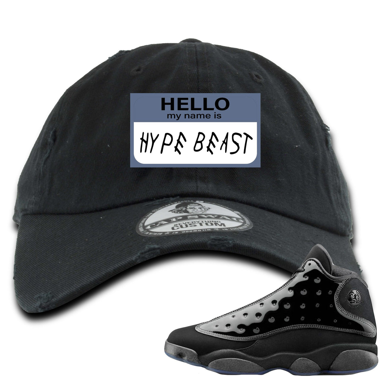 Cap and Gown 13s Distressed Dad Hat | Hello My Name is Hype Beast Woe Style, Black