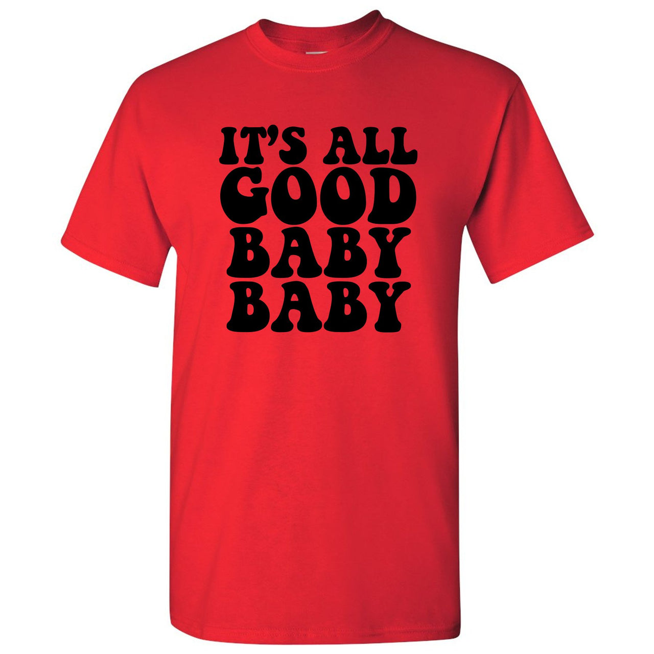 Bred 2019 4s T Shirt | It's All Good Baby Baby, Red