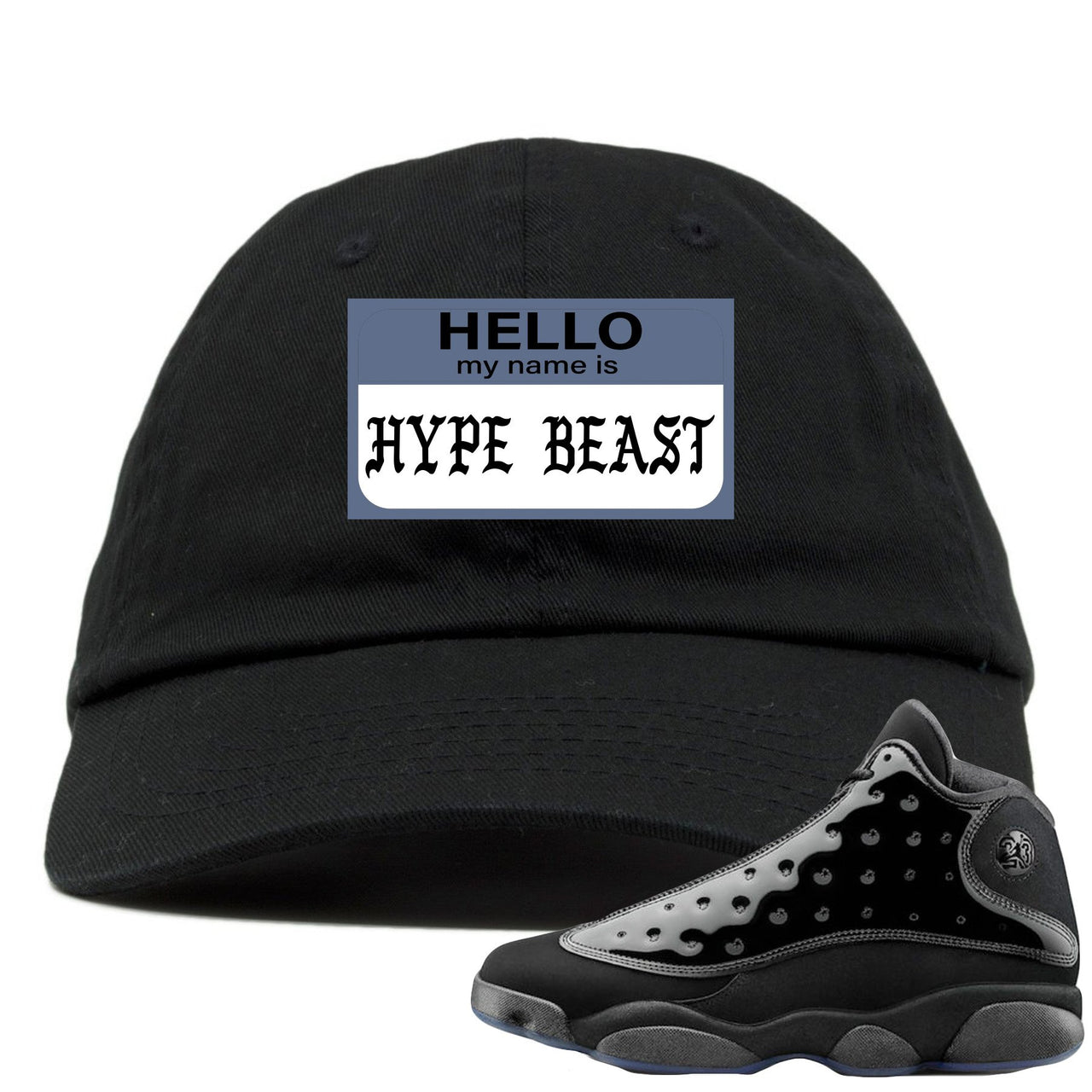 Cap and Gown 13s Dad Hat | Hello My Name is Hype Beast Pablo Style, Black