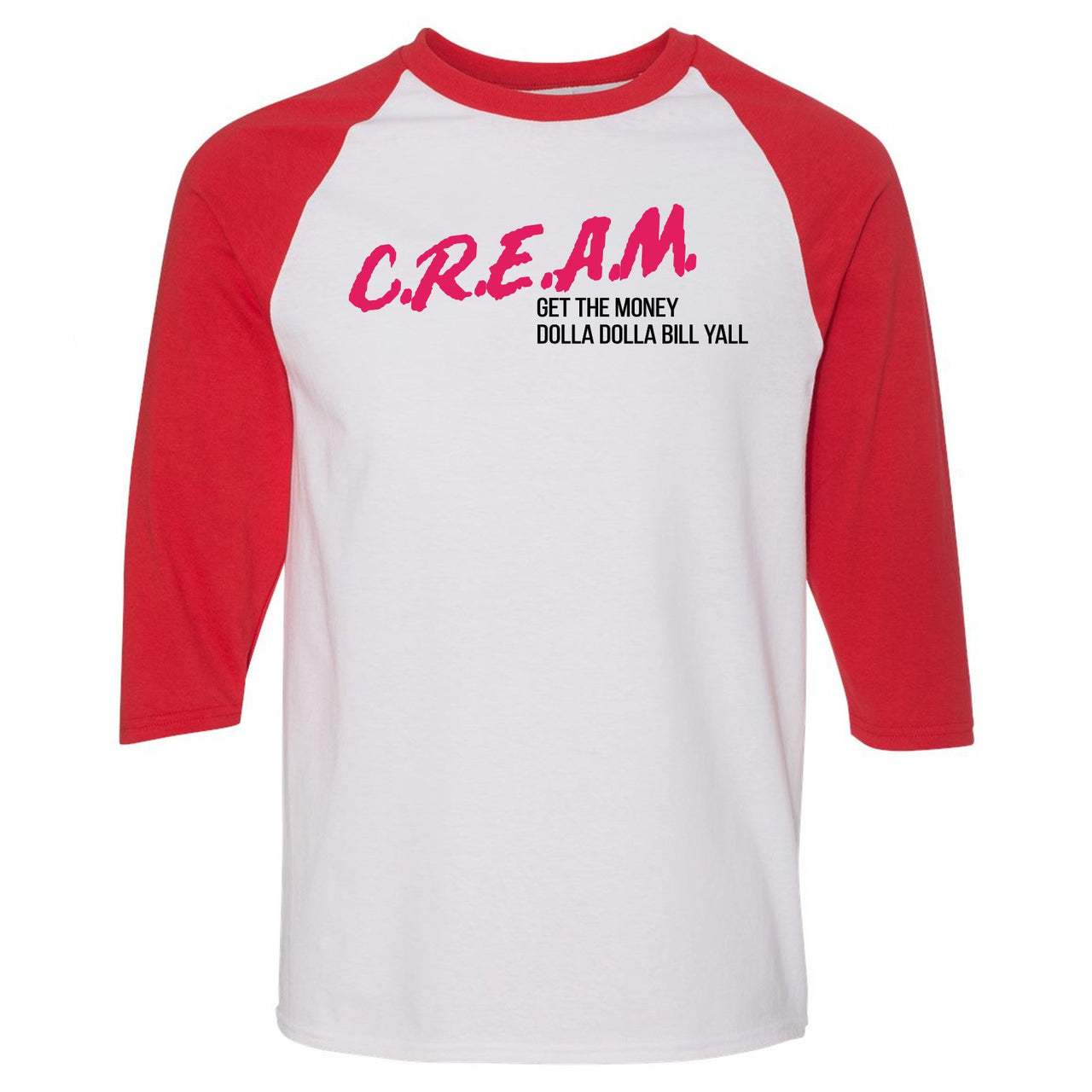 Grey Pink 12s Raglan T Shirt | Cream Get The Money Dolla Dolla Bill Yall, White and Red
