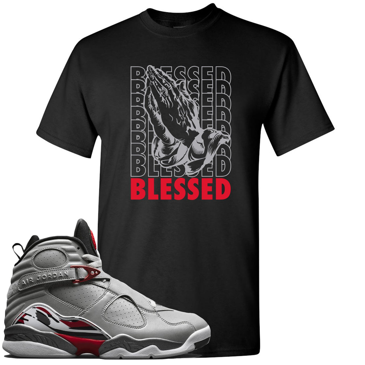 Reflections of a Champion 8s T Shirt | Blessed Praying Hands, Black
