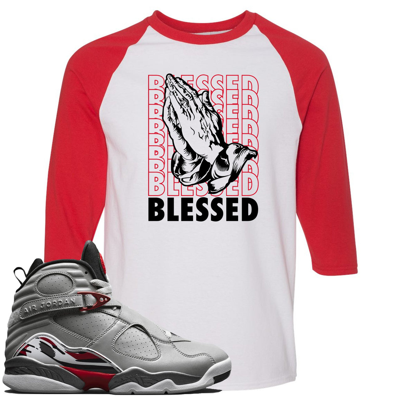Reflections of a Champion 8s Raglan T Shirt | Blessed Praying Hands, White and Red