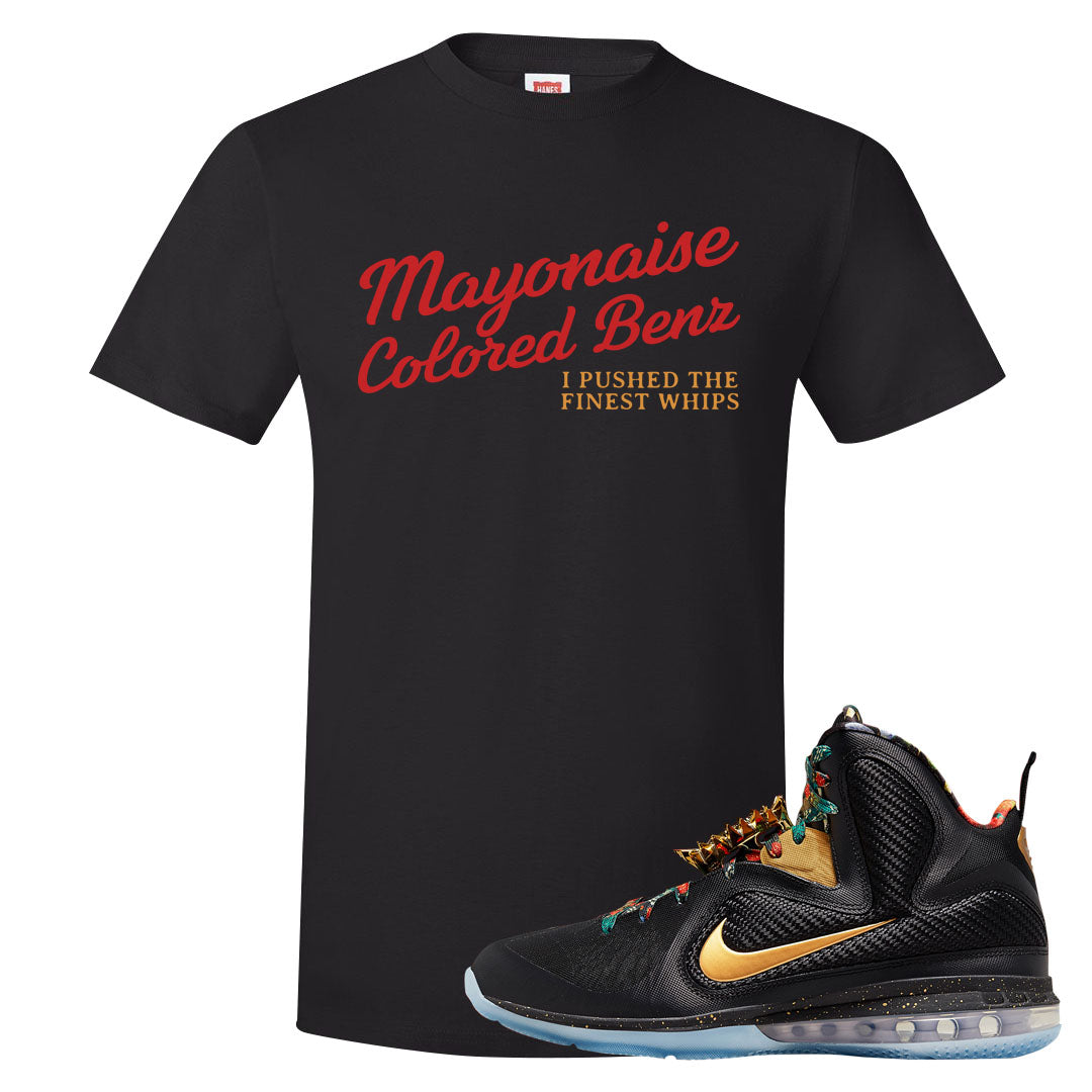 Throne Watch Bron 9s T Shirt | Mayonaise Colored Benz, Black