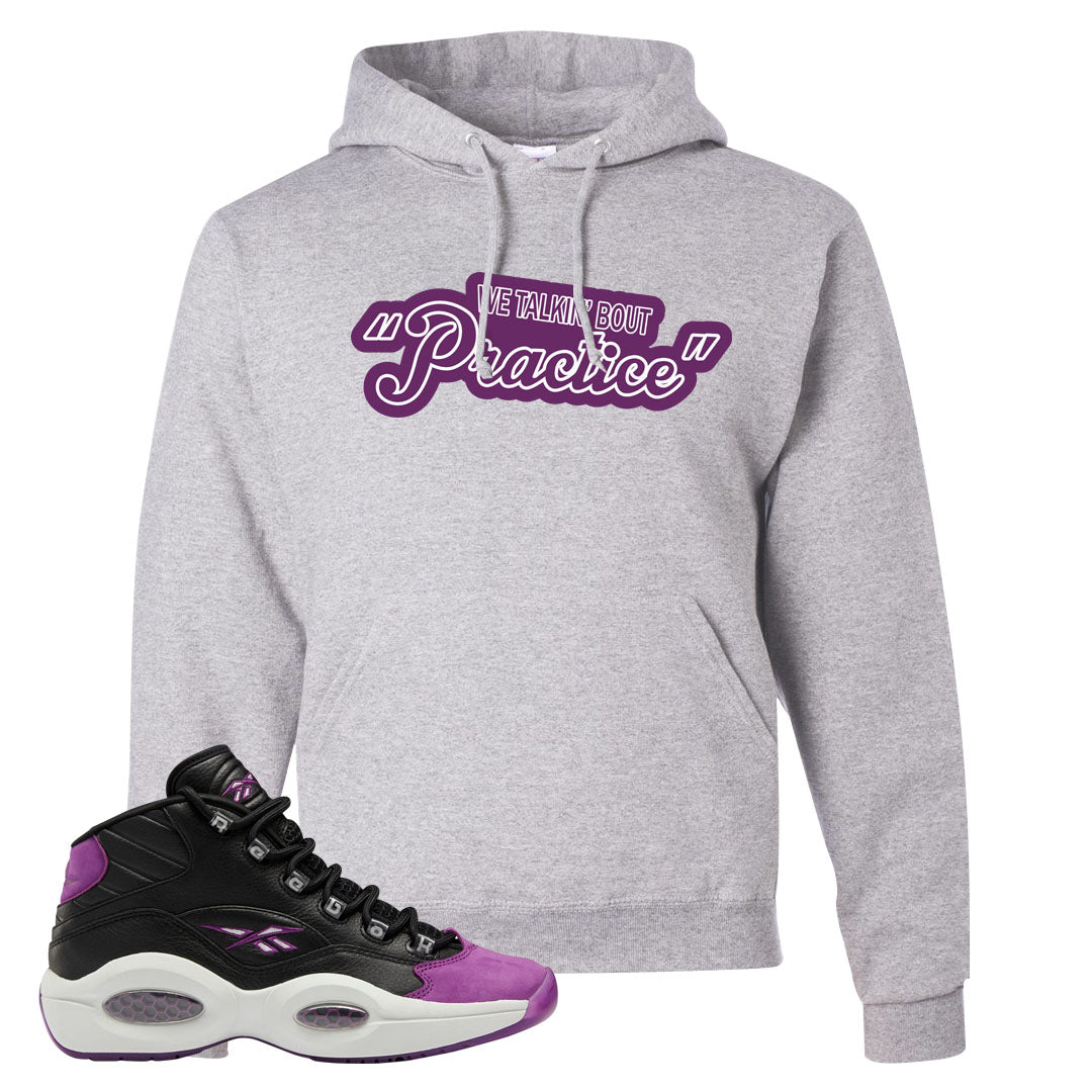 Eggplant Mid Questions Hoodie | Talkin Bout Practice, Ash