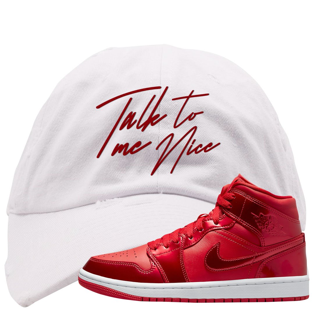 University Red Pomegranate Mid 1s Distressed Dad Hat | Talk To Me Nice, White