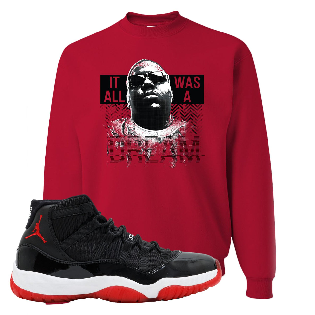 Jordan 11 Bred It Was All A Dream Red Sneaker Hook Up Crewneck Sweatshirt