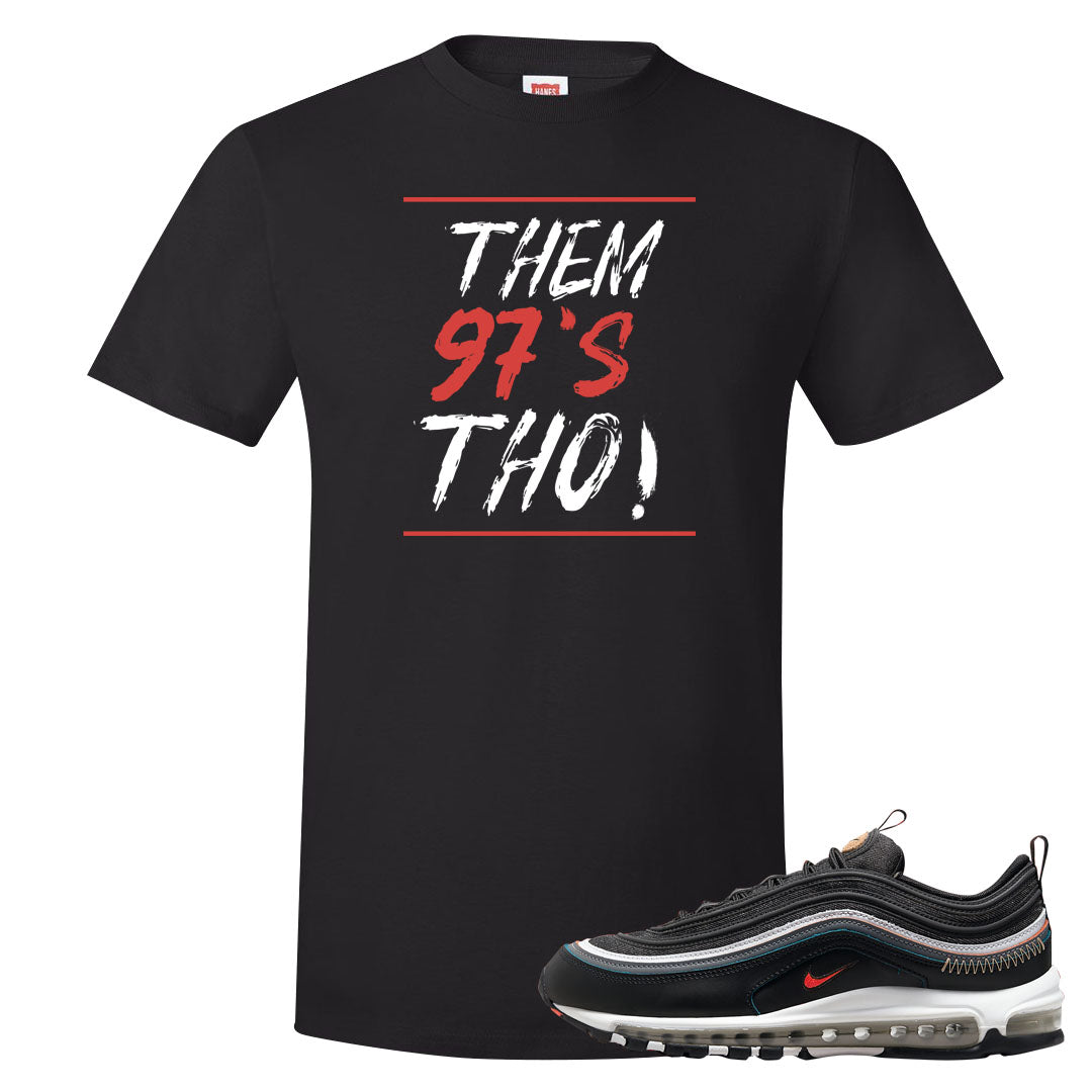 Alter and Reveal 97s T Shirt | Them 97's Tho, Black