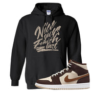 Brown Fleece Mid 1s Hoodie | Nice Guys Finish Last, Black