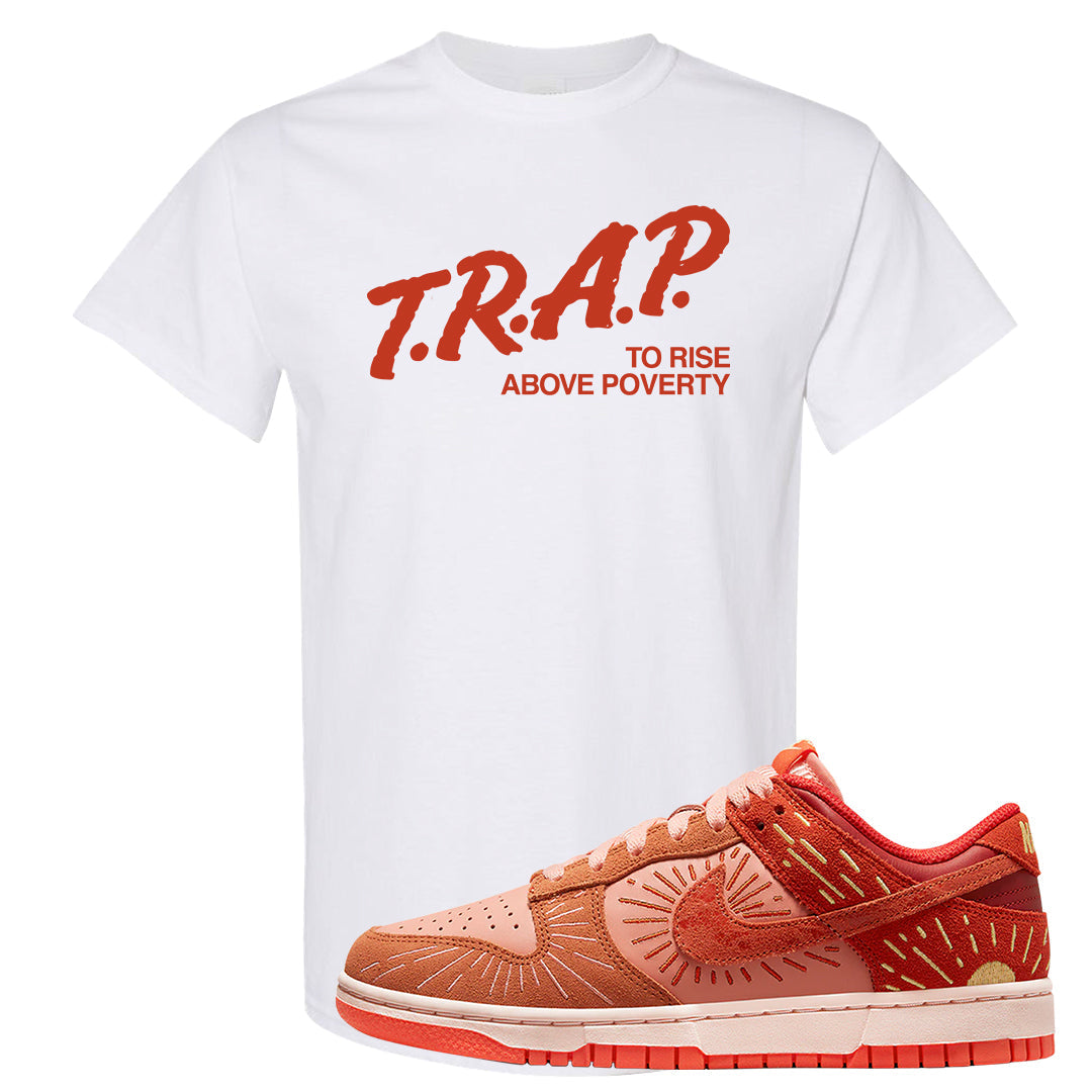 Solstice Low Dunks T Shirt | Trap To Rise Above Poverty, White