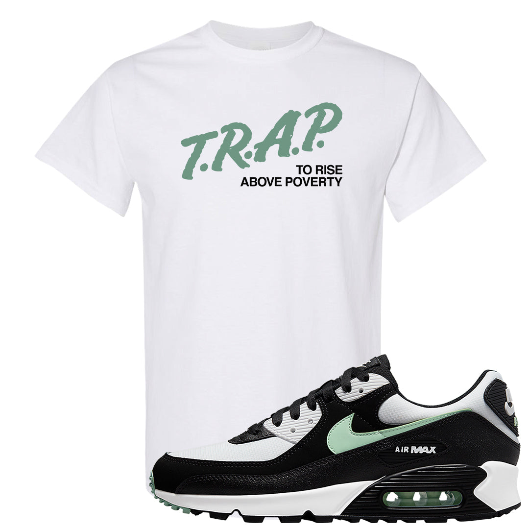 Black Mint 90s T Shirt | Trap To Rise Above Poverty, White