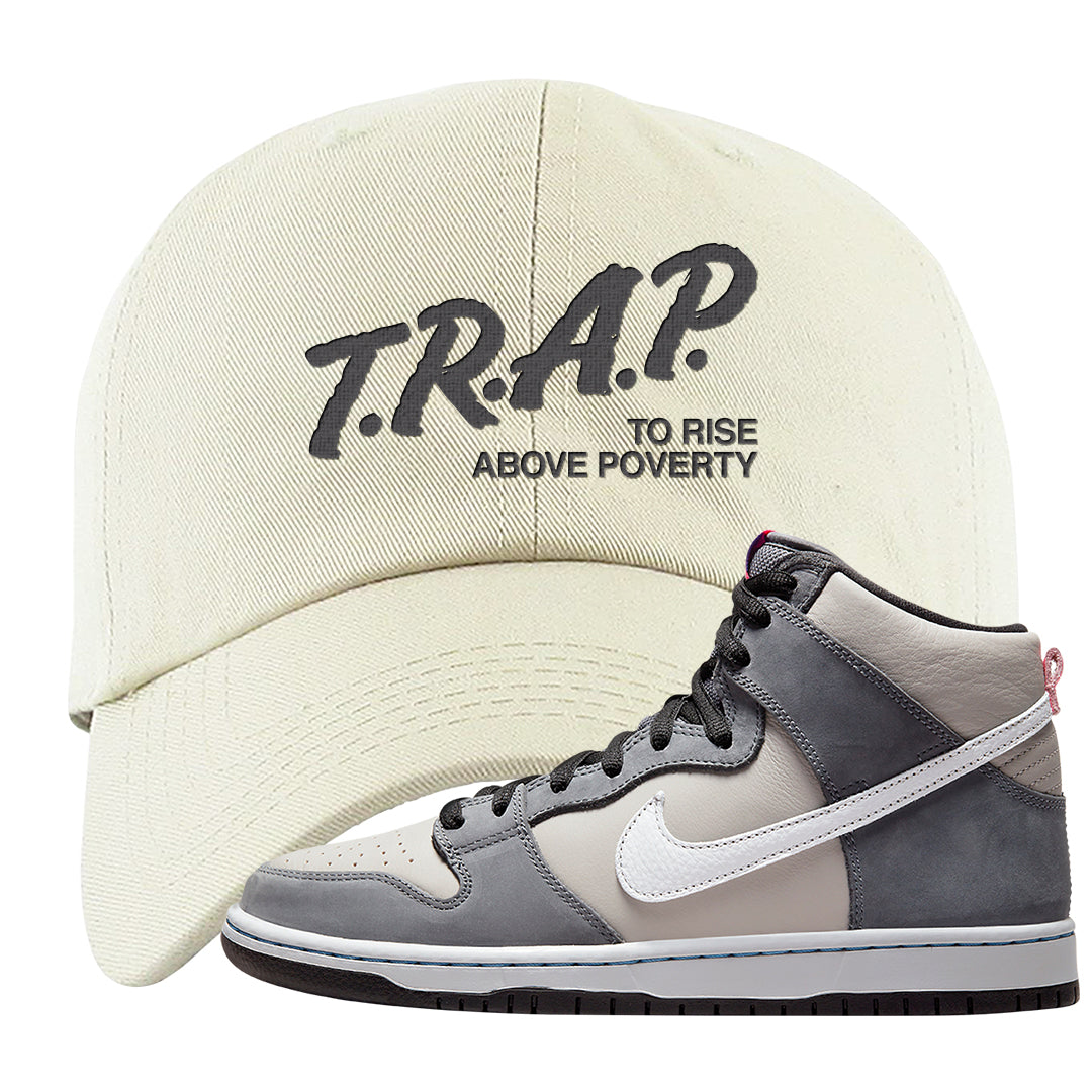 Medium Grey High Dunks Dad Hat | Trap To Rise Above Poverty, White