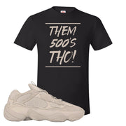 Yeezy 500 Taupe Light T Shirt | Them 500's Tho, Black
