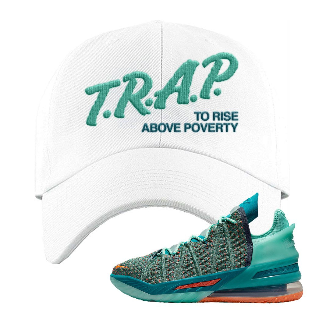 Lebron 18 We Are Family Dad Hat | Trap To Rise Above Poverty, White